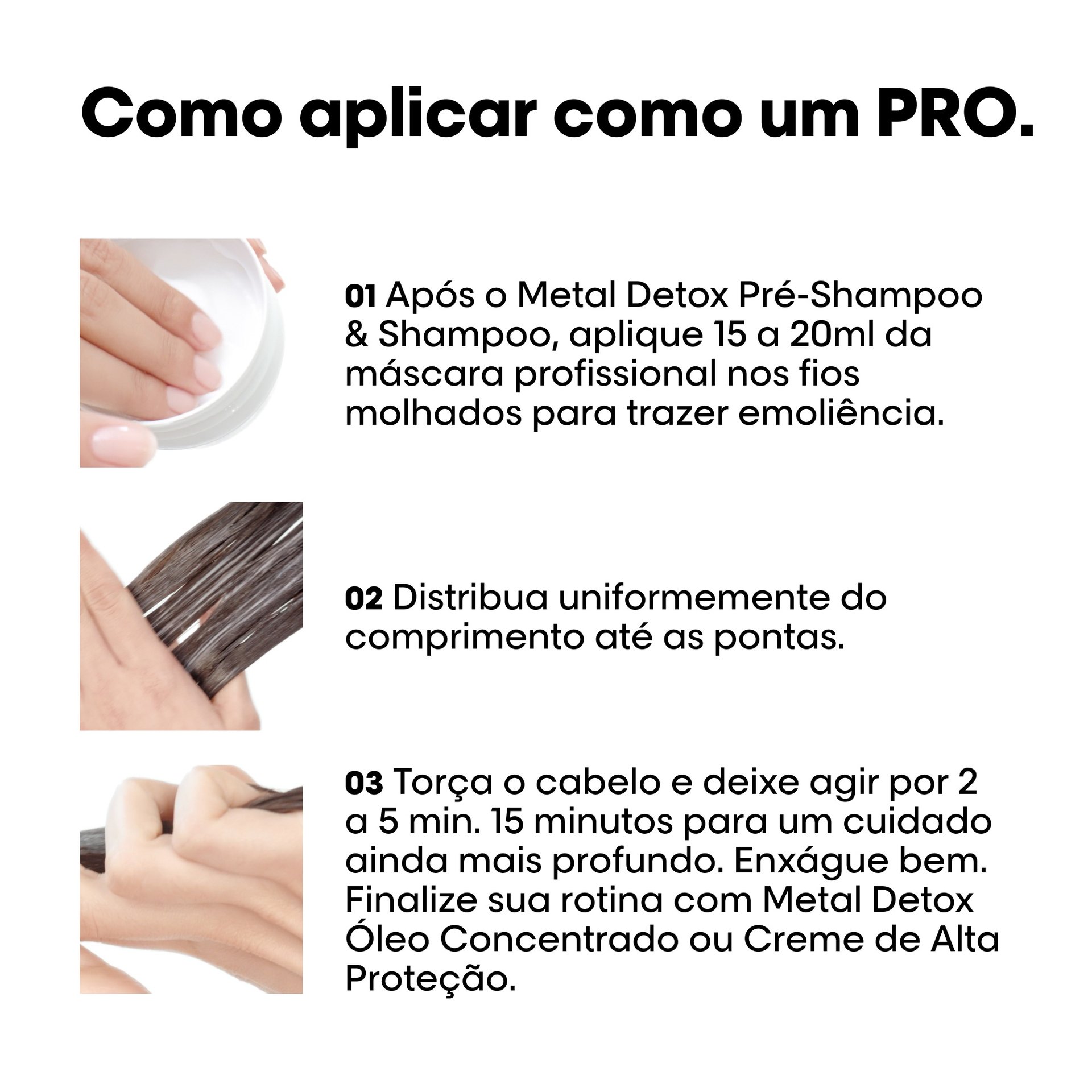 Como usar a máscara Metal Detox para fortalecer cabelos
